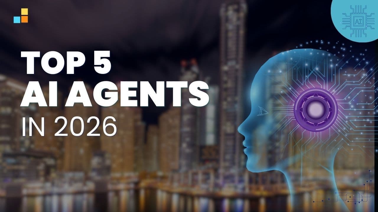 Top 5 AI Agents Transforming Business