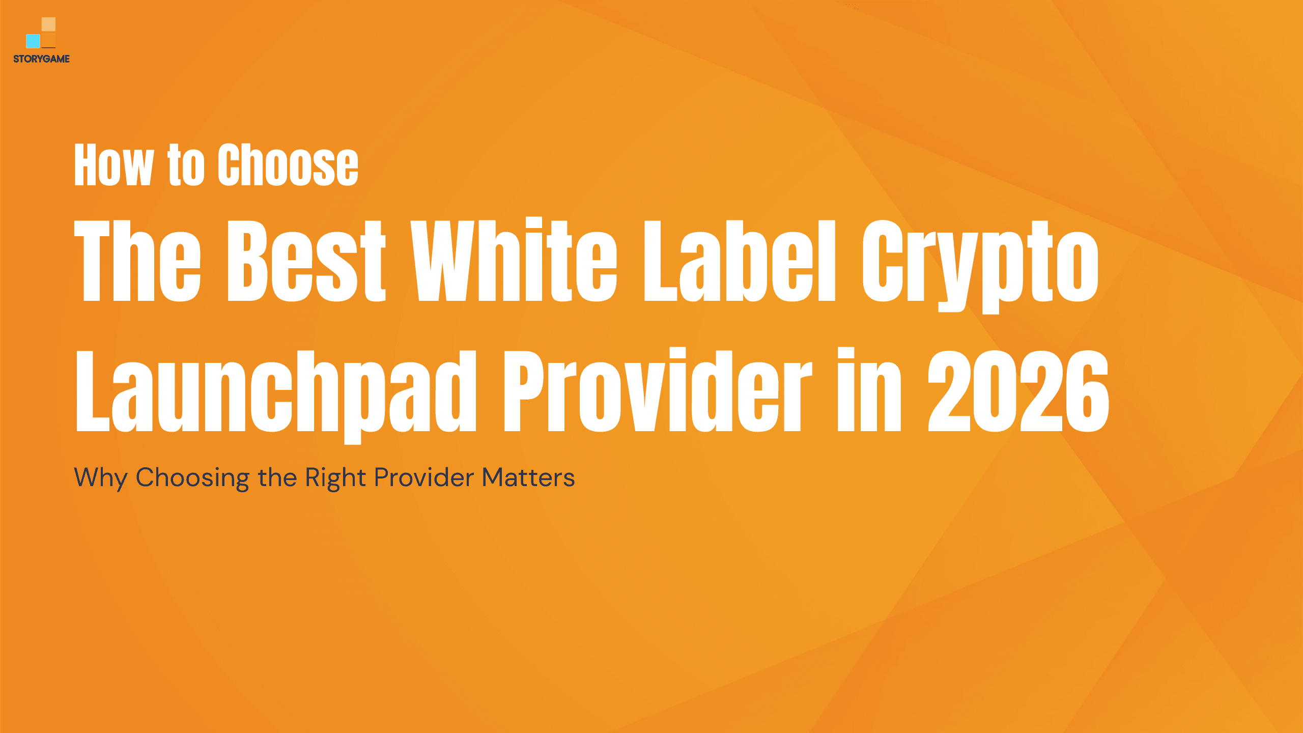 How to Choose the Best White Label Crypto Launchpad Provider in 2026